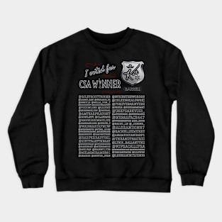 I voted for Kat! - CSA Winner Crewneck Sweatshirt